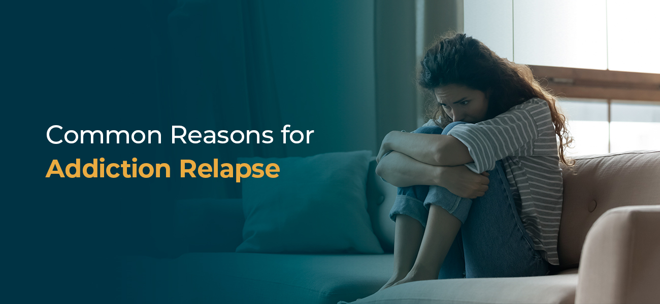 common reasons for addiction relapse