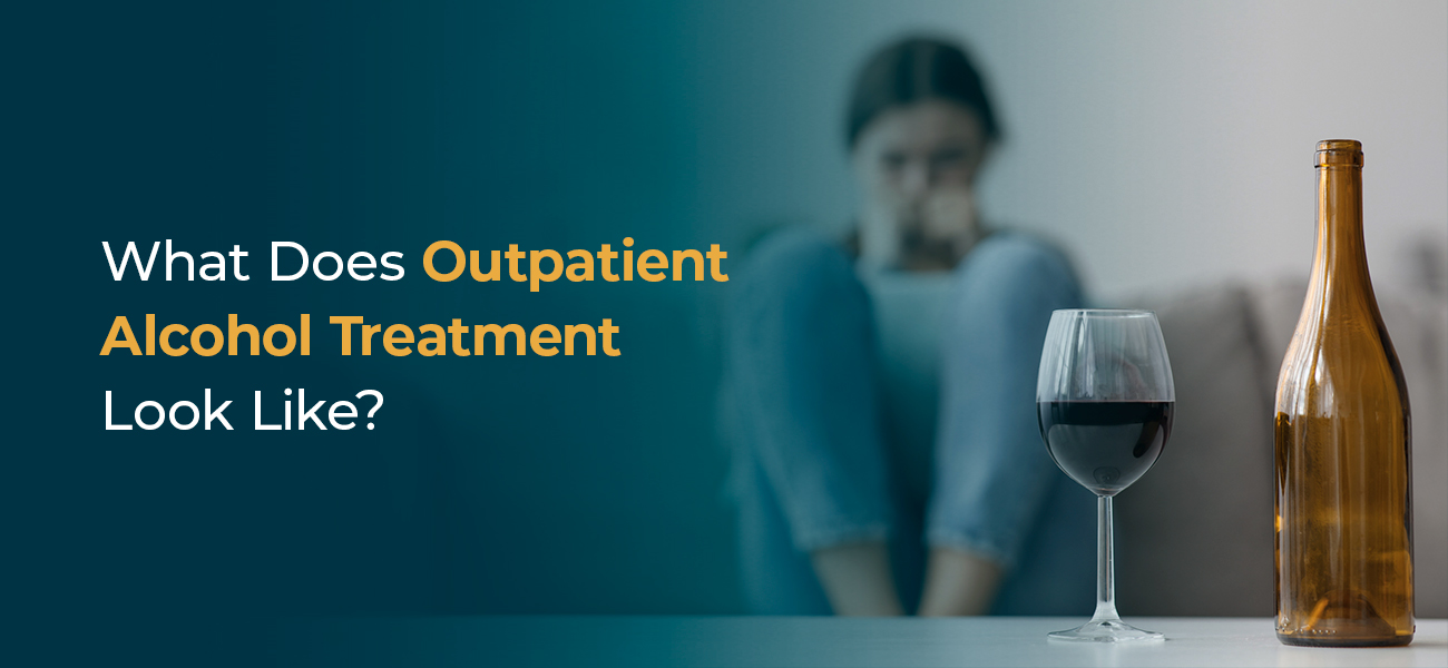 what does outpatient alcohol treatment look like