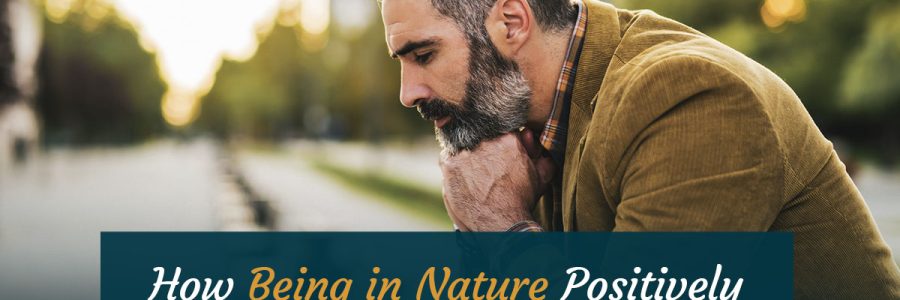 How Being in Nature Positively Impacts Addiction Recovery